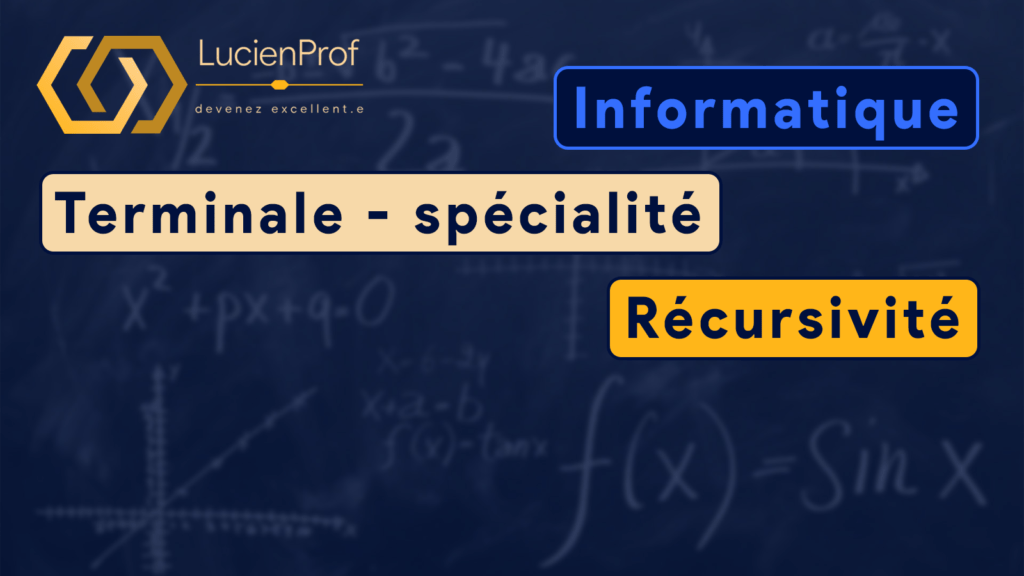Terminale spé. – NSI – récursivité