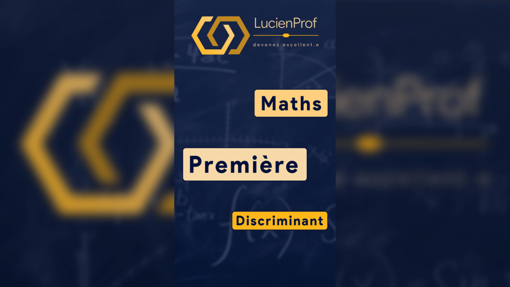 Ne plus se tromper en calculant le discriminant