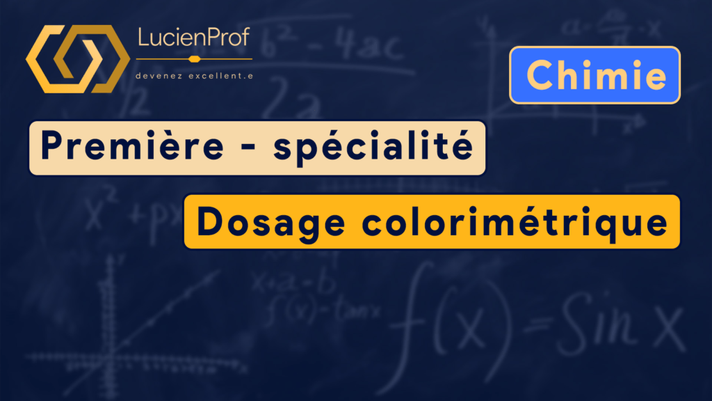 Première spé. – Chimie – Dosage colorimétrique