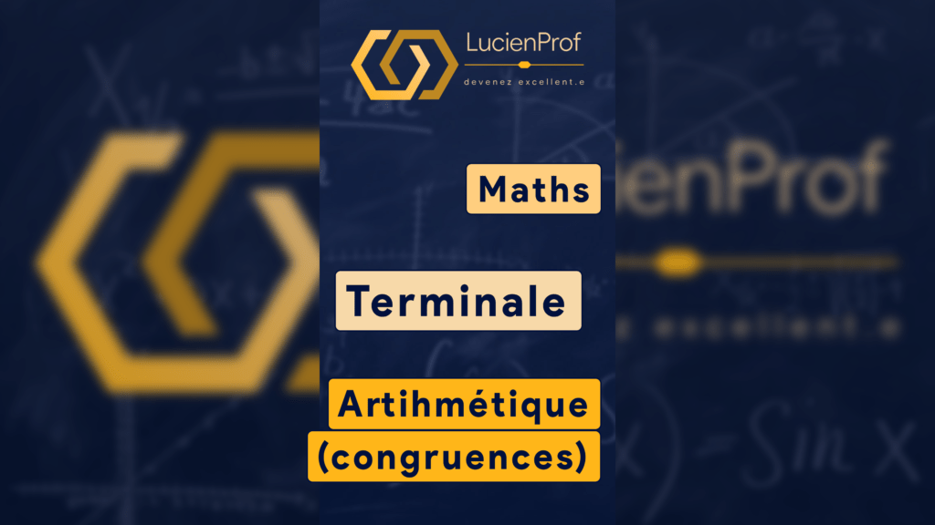 Arithmétique, congruences