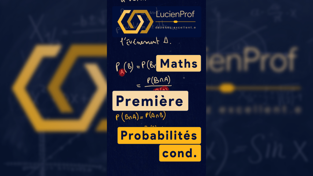 Probabilités conditionnelles
