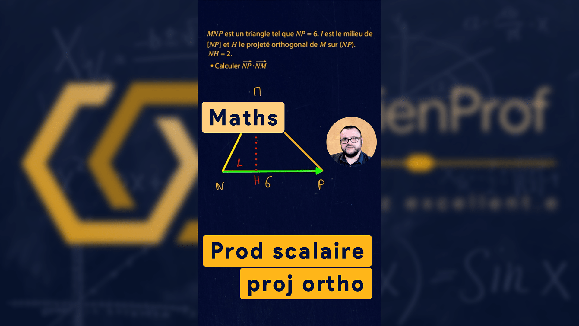 Produit scalaire avec projeté orthogonal Produit scalaire avec projeté orthogonal